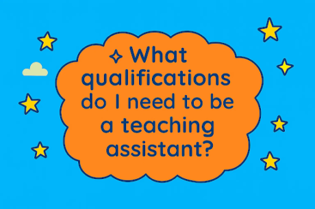 What Qualifications Do I Need to Be a Teaching Assistant?

