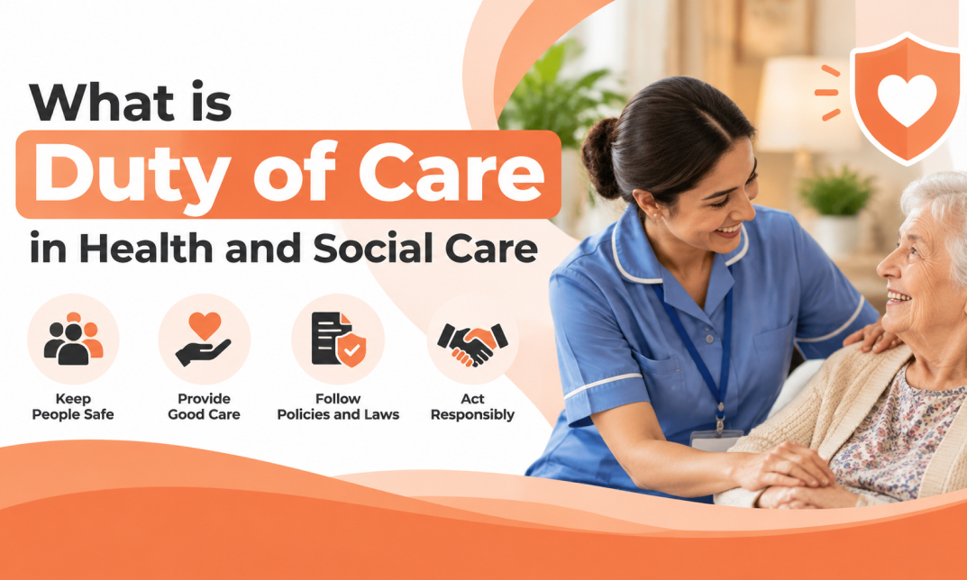 what is duty of care health and social